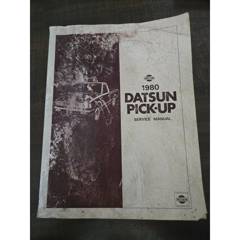 1980 Datsun Pick-Up Truck Service Manual Vintage Manual Nissan Motor Co. LTD
